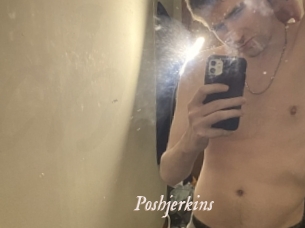 Poshjerkins