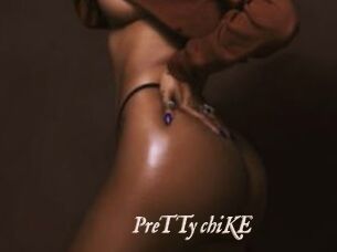 PreTTy_chiKE