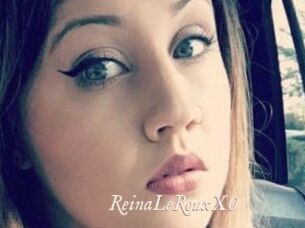 ReinaLeRouxXO