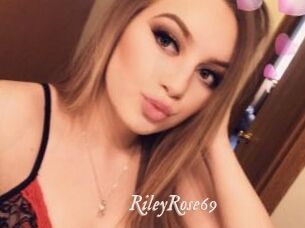 RileyRose69