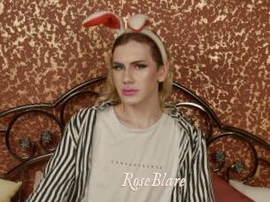 RoseBlare