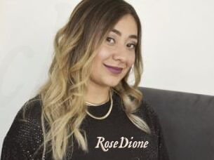 RoseDione