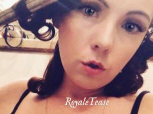 RoyaleTease