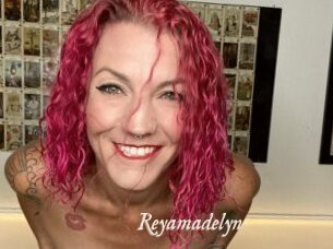 Reyamadelyn