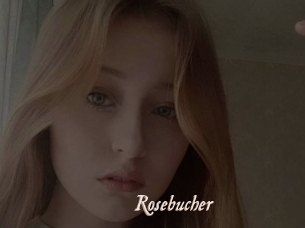 Rosebucher