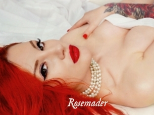 Rosemader