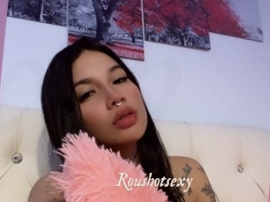 Roushotsexy