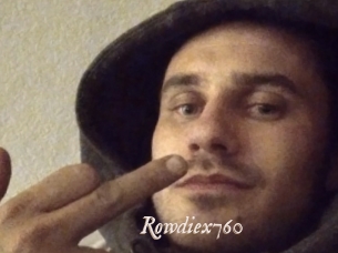 Rowdiex760