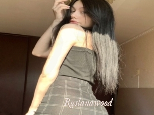 Ruslanawood