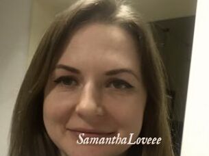SamanthaLoveee