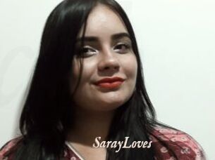 SarayLoves