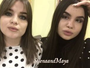 SelenaandMaya