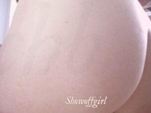 Showoffgirl