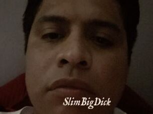 SlimBigDick