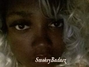 SmokeyBadasz