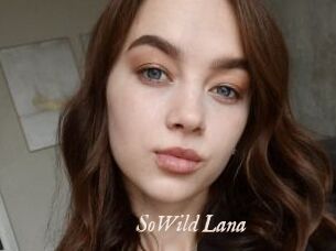 SoWild_Lana