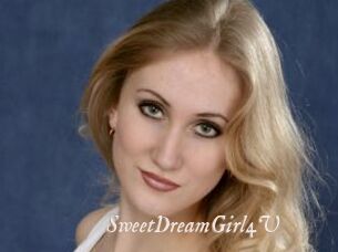 SweetDreamGirl4U