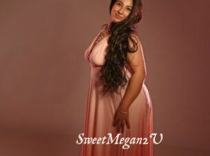 SweetMegan2U