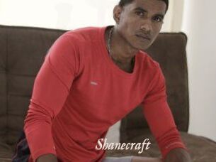 Shanecraft