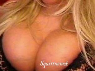 Squirtnowok