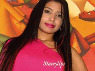 Staceylips