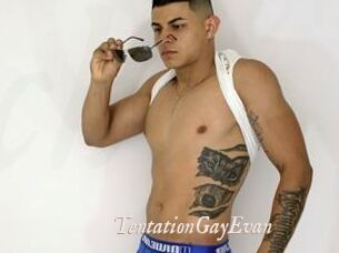 TentationGayEvan