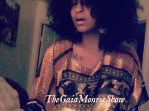 The_GaiaMonroe_Show