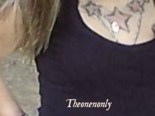 Theonenonly