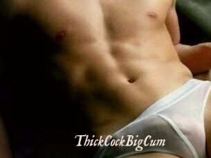 ThickCockBigCum