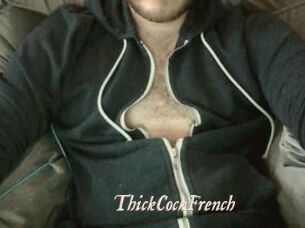ThickCockFrench