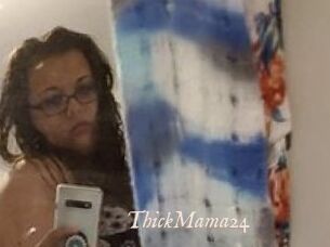 ThickMama24