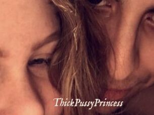 ThickPussyPrincess