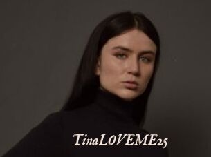 TinaLOVEME25