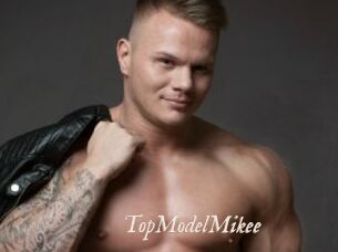 TopModelMikee
