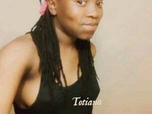Totiana