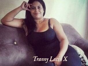 Tranny_Latin_X
