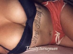 Trinity_turnsyouon