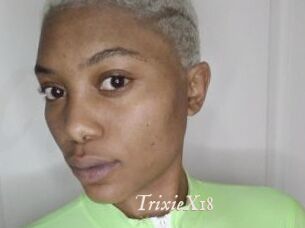 TrixieX18