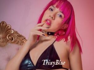TrixyBlue
