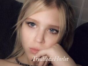 TroubledxHarlet