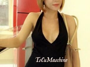 TsCuMaschine