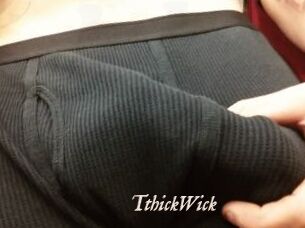 TthickWick
