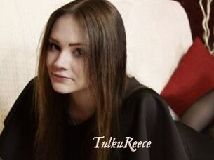 TulkuReece