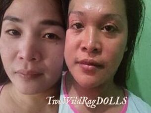 TwoWildRagDOLLS
