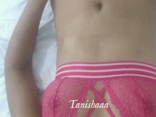 Tanishaaa