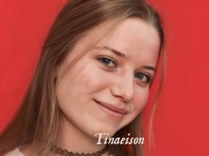 Tinaeison