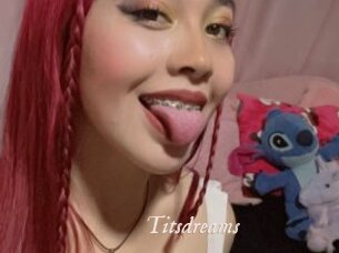 Titsdreams