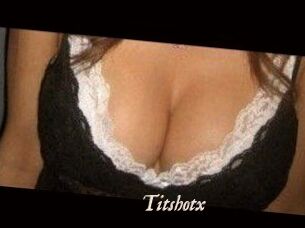 Titshotx