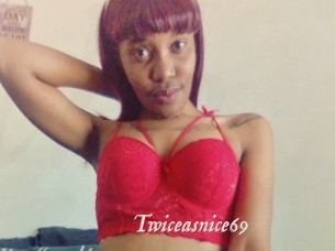 Twiceasnice69