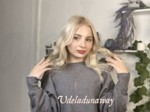 Udeladunaway
